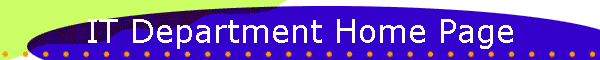 IT Department Home Page