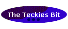 The Teckies Bit